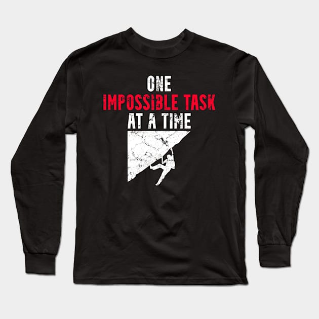 One Impossible Task at a Time Long Sleeve T-Shirt by cynic101